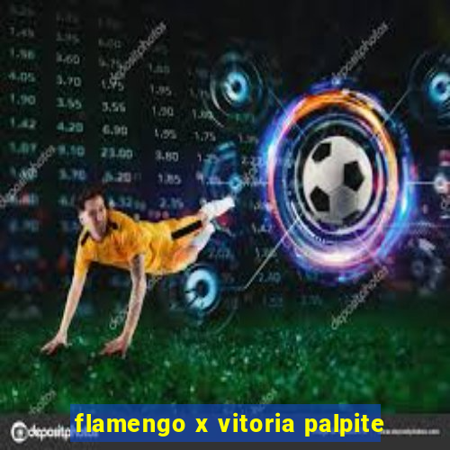 flamengo x vitoria palpite